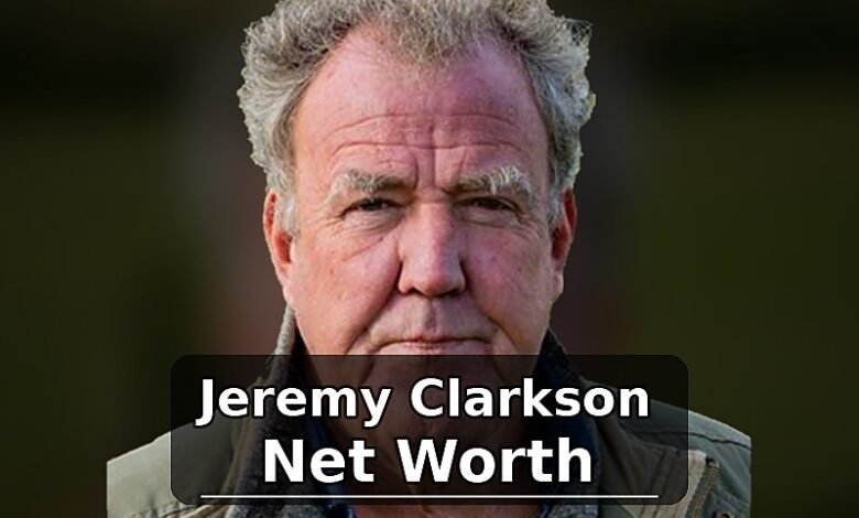 Jeremy Clarkson Net Worth